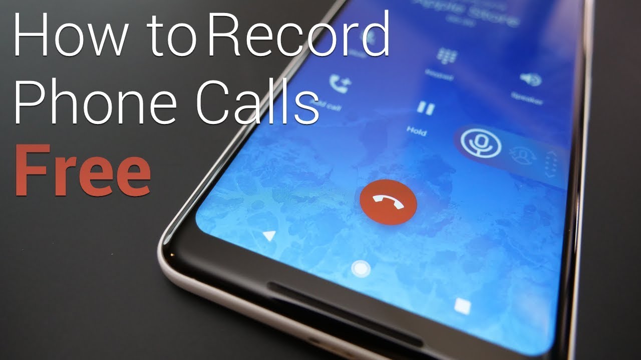 How to Record Calls on Your Android Phone