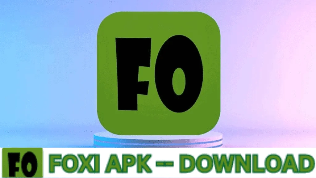 Foxi Apk Download Mod v1 0.7